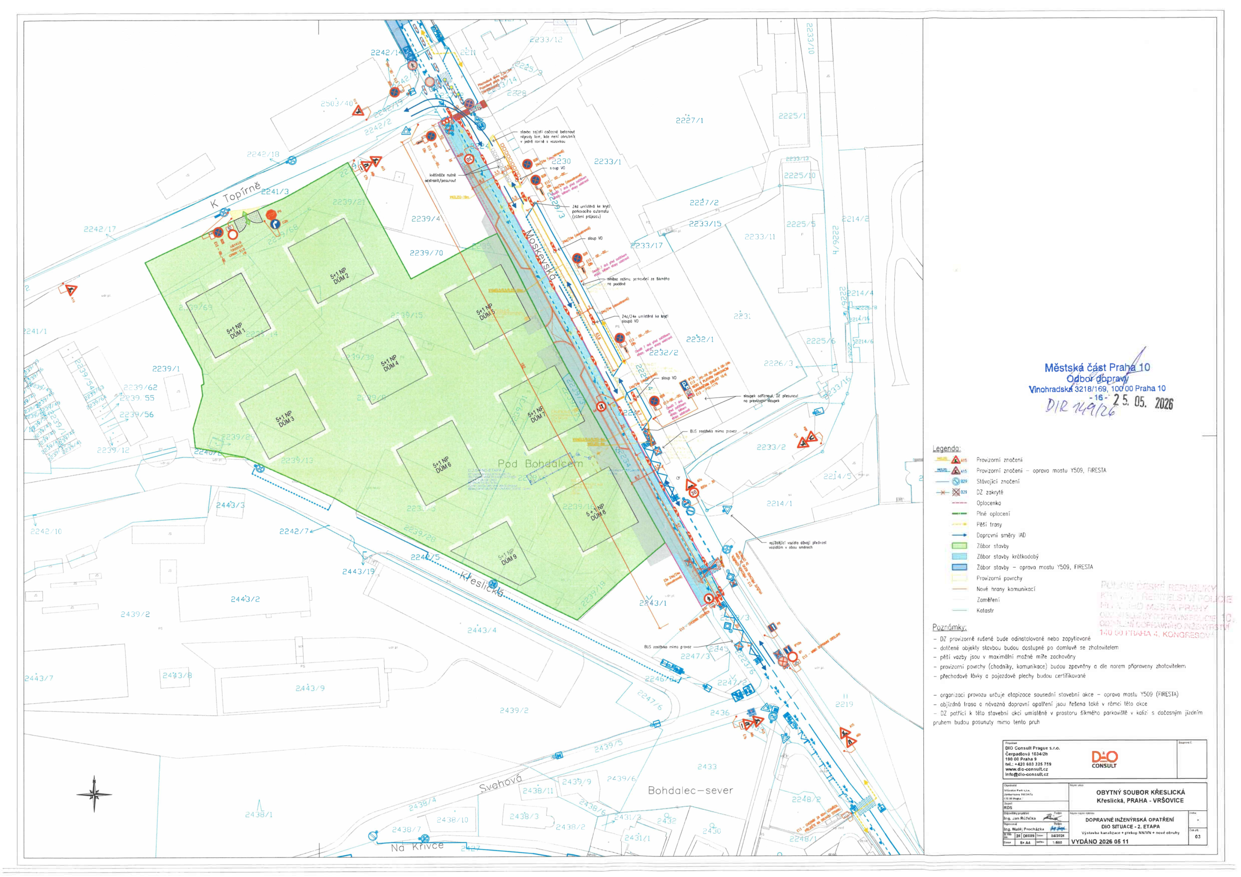 Dopravně inženýrské opatření (DIO) pro projekt 'Obytný soubor Křeslická', Praha - Vršovice. Dokument obsahuje situační plán stavby s vyznačením záborů komunikací, dopravního značení a tras v okolí ulic K Topírně, Moskevská a Křeslická. Razítko: Městská část Praha 10, Odbor dopravy, Vinohradská 3218/169, 100 00 Praha 10, datum 25. 05. 2026, č.j. DIR 149/26. Poznámky: DZ (dopravní značení) bude odinstalováno nebo zapytlováno, dotčené objekty budou dostupné po domluvě se zhotovitelem, pěší vazby budou v maximální možné míře zachovány, provizorní povrchy budou zpevněny, přechodové lávky budou certifikovány. Organizace provozu určuje sousední stavební akce - oprava mostu Y509 (FIRESTA). Zpracovatel: DIO Consult Prague s.r.o., Čerpadlová 1034/26, 190 00 Praha 9.