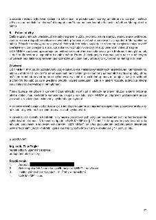 Text dokumentu obsahuje: 5. Právní služby: Další skupinu nákladů představují náklady na právní služby, jako jsou právní analýzy, stanoviska a verifikace, včetn…