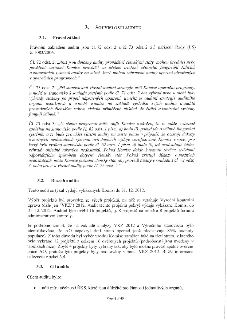 3. SOUVISLOSTI AUDITU
3.1. Právní základ
Právním základem auditu jsou čl. 72 odst. 2 a čl. 73 odst. 2 a 3 nařízení Rady (ES) č. 1083/2006.
Čl. 72 odst. 2: „Ani…