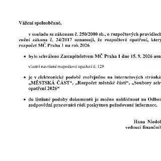 Oznámení o schválení rozpočtového opatření MČ Praha 1 na rok 2026. V souladu se zákonem č. 250/2000 Sb., o rozpočtových pravidlech, ve znění zákona č. 24/2017,…
