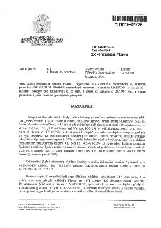 Úřední rozhodnutí Magistrátu hlavního města Prahy, odboru kultury, památkové péče a cestovního ruchu (MHMP-OKP) ze dne 18.4.2008 (č.j. S-MHMP 104085/2008). Adr…