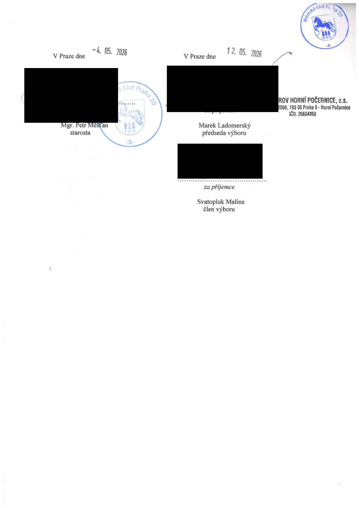 Dokument obsahuje podpisy a data uzavření smlouvy či dohody. Vlevo: 'V Praze dne -4. 05. 2026', 'Mgr. Petr Meštan, starosta'. Vpravo: 'V Praze dne 12. 05. 2026', 'Marek Ladomerský, předseda výboru', 'za příjemce', 'Svatopluk Malina, člen výboru'. Dále je uveden název organizace: 'SPORTOVNÍ KLUB HORNÍ POČERNICE, z.s.', adresa: 'Chvalkovická 2098, 193 00 Praha 9 - Horní Počernice', IČO: 26604850.