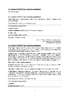 Zápis z jednání Výboru pro územní rozvoj ZHMP:

4.4. Změna Z 3232/15 /po veřejném projednání/: Vyřazena z programu.

4.5. Změna Z 3273/17 /po veřejném projedná…