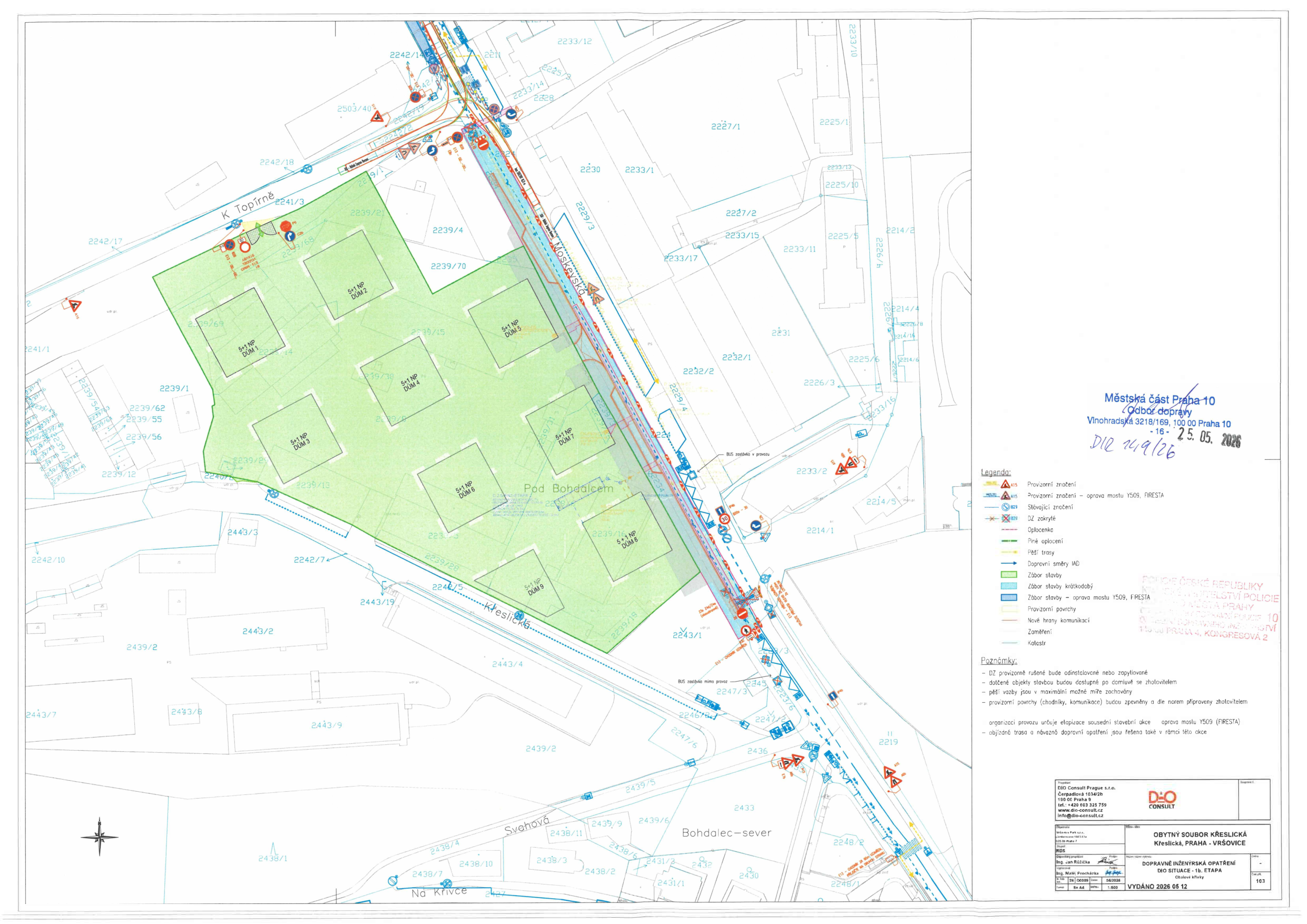 Dopravně inženýrské opatření (DIO) pro projekt 'Obytný soubor Křeslická', Praha-Vršovice. Dokument obsahuje situační plán staveniště a okolních komunikací (ulice K Topírně, Moskevská, Pod Bohdalcem, Křeslická). Legenda značí: dopravní značení, uzavírky, zábory ploch (včetně záboru pro opravu mostu 1509, FIRESTA). Razítka a texty: 'Městská část Praha 10, Odbor dopravy, Vinohradská 3218/169, 100 00 Praha 10', datum '25. 05. 2026', číslo jednací 'DIR 149/26'. Poznámky: DZ bude instalováno zhotovitelem, objekty budou dostupné, provozní povrchy budou upraveny. Zpracovatel: EKO Consult Prague s.r.o., Čerpadlová 1034/9, 100 00 Praha 10. Projekt: Obytný soubor Křeslická, DIO SITUACE - 19. ETAPA, vydáno 2026 05 12.