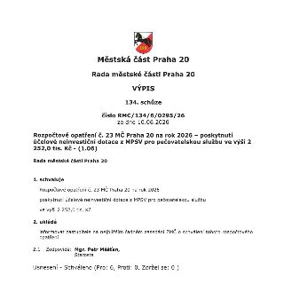 Výpis ze 134. schůze Rady městské části Praha 20, číslo RMC/134/6/0295/26 ze dne 10.06.2026. Předmětem je rozpočtové opatření č. 23 MČ Praha 20 na rok 2026 – s…