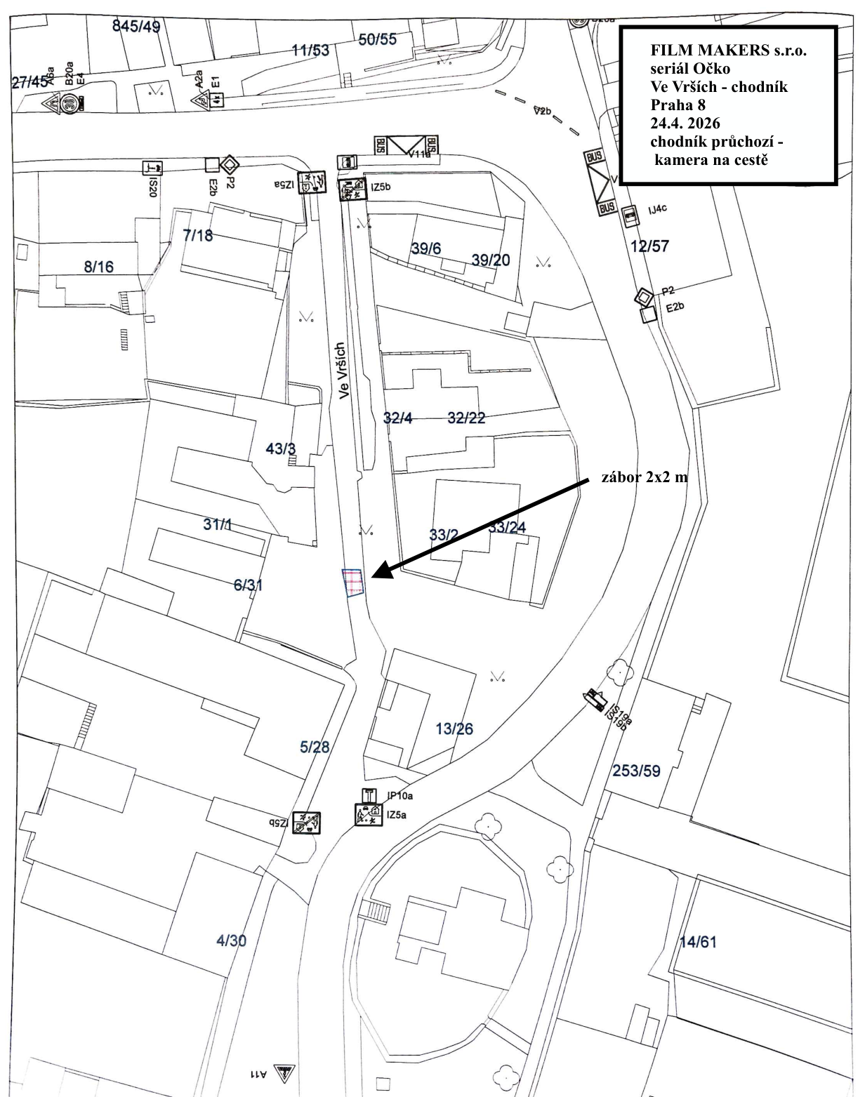 Situační nákres záboru veřejného prostranství na chodníku v ulici Ve Vrších v Praze 8 pro účely filmování.
