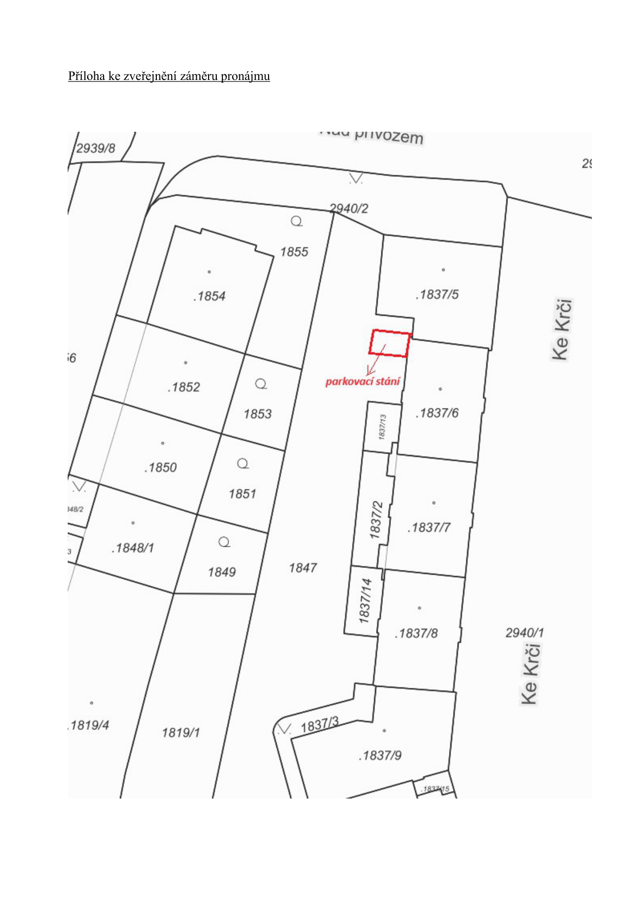 Katastrální situační nákres s vyznačeným parkovacím stáním na parcele č. 1837/6.