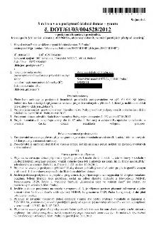 Smlouva o poskytnutí účelové dotace – grantu č. DOT/61/03/004528/2012. Uzavřená mezi Hlavním městem Praha (poskytovatel) a Asociací debatních klubů, o.s. (příj…