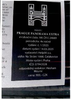 Tiráž publikace - název: PRAGUE PANORAMA EXTRA, evidenční číslo: MK ČR E 24689, periodicita: 4x ročně, vydání: č. 1/2025, datum vydání: 14.03.2025, vydavatel:…
