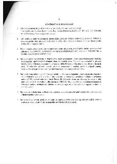 Závěrečná ustanovení smlouvy (článek X): 1. Kontaktní místo poskytovatele: odbor ekonomický, Ing. Ivanka Ptáčková, tel. 271 071 653, 775 058 490, e-mail: Ivank…