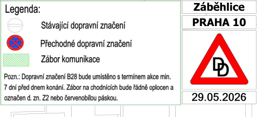 Legenda k dopravnímu značení: Stávající dopravní značení (symbol kruhu), Přechodné dopravní značení (značka zákaz zastavení), Zábor komunikace (zelený rastr). Poznámka: Dopravní značení B28 bude umístěno s termínem akce min. 7 dní před dnem konání. Zábor na chodnících bude řádně oplocen a označen d. zn. Z2 nebo červenobílou páskou. Lokalita: Záběhlice, Praha 10. Datum: 29.05.2026.