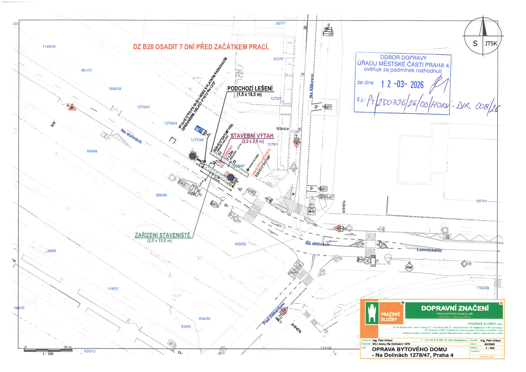 Koordinační situační výkres dopravního značení pro stavební práce u objektu Na Dolinách 1278/47 v Praze.