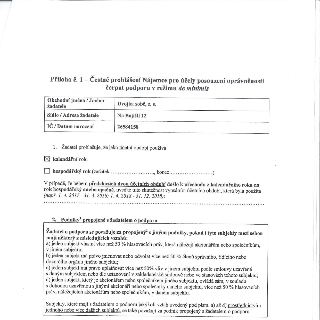 Příloha č. 1 – Čestné prohlášení Nájemce pro účely posouzení oprávněnosti čerpat podporu v režimu de minimis. Obchodní jméno / Jméno žadatele: Dvojka sobě, z.…