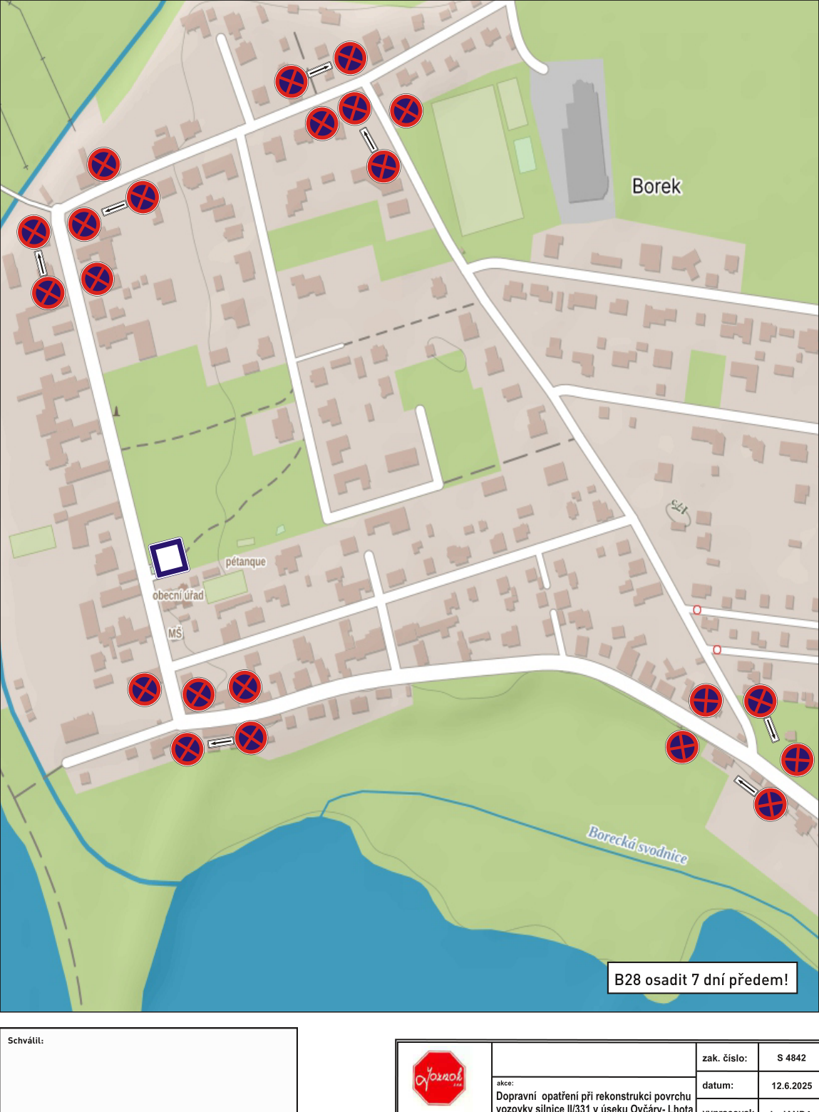 Situační nákres dopravního značení (zákaz zastavení) v obci Borek v rámci rekonstrukce silnice II/331.