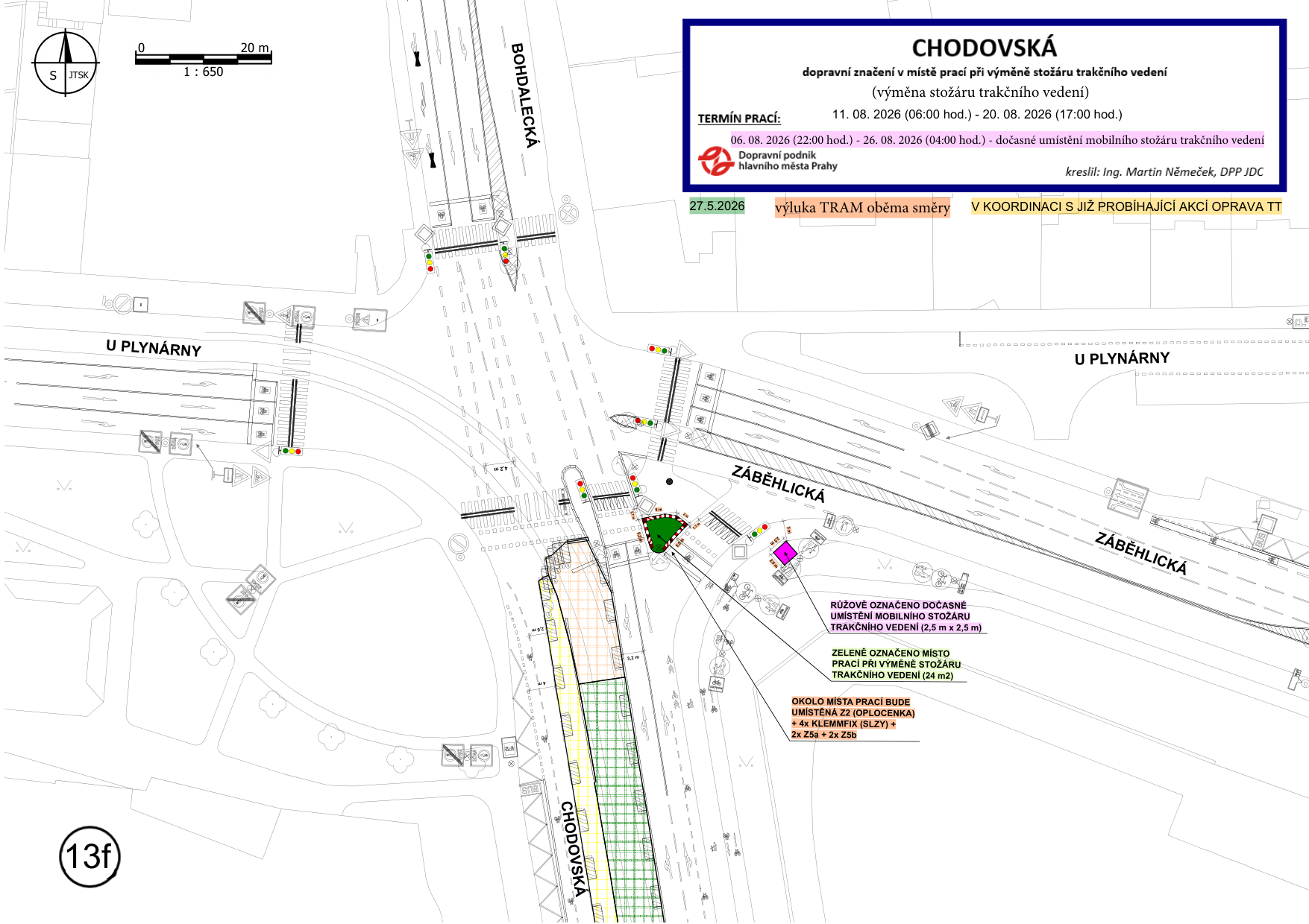 Plán dopravního značení pro výměnu stožáru trakčního vedení na ulici Chodovská v Praze. Informace: CHODOVSKÁ, dopravní značení v místě prací při výměně stožáru trakčního vedení (výměna stožáru trakčního vedení). TERMÍN PRACÍ: 11. 08. 2026 (06:00 hod.) - 20. 08. 2026 (17:00 hod.). 06. 08. 2026 (22:00 hod.) - 26. 08. 2026 (04:00 hod.) - dočasné umístění mobilního stožáru trakčního vedení. Dopravní podnik hlavního města Prahy. Kreslil: Ing. Martin Němeček, DPP JDC. 27.5.2026, výluka TRAM oběma směry, V KOORDINACI S JIŽ PROBÍHAJÍCÍ AKCÍ OPRAVA TT. Legenda k nákresu: Růžově označeno umístění mobilního stožáru trakčního vedení (2,5 m x 2,5 m). Zeleně označeno místo prací při výměně stožáru trakčního vedení (24 m2). Okolo místa prací bude umístěná Z2 (oplocenka) + 4x klemmfix (slzy) + 2x Z5a + 2x Z5b. Mapa zobrazuje křižovatku ulic Chodovská, Bohdalecká, U Plynárny a Záběhlická.