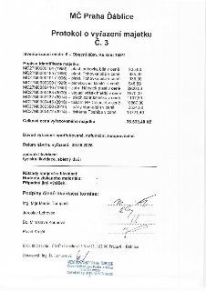 MČ Praha Ďáblice, Protokol o vyřazení majetku č. 3. Inventarizační místo: 6 – Obecní dům, Ke kinu 159/7. Seznam vyřazovaného majetku: MC27M0000184 (1996) – pla…