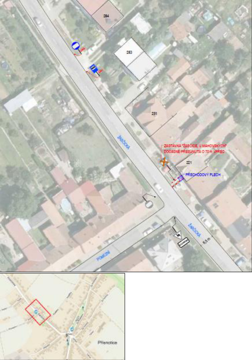 Situační nákres dočasného přesunu autobusové zastávky v obci Přísnotice. Hlavní mapa zobrazuje ulici Žabčická s vyznačeným dočasným umístěním zastávky 'ŽABČICE, U MAHOVSKÝCH' (přesunuto o 70 m vpřed) a vyznačeným 'PŘECHODOVÝM PLECHEM'. V dolní části je orientační mapa širšího okolí s vyznačeným červeným obdélníkem v oblasti ulice Žabčická.