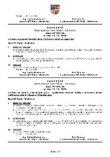 USNESENÍ Rady městské části Praha – Běchovice ze dne 14. 10. 2026. 
1) Usnesení číslo 13/101/26 k návrhu na souhlas Mateřské škole Čtyřlístek s výměnou výparní…