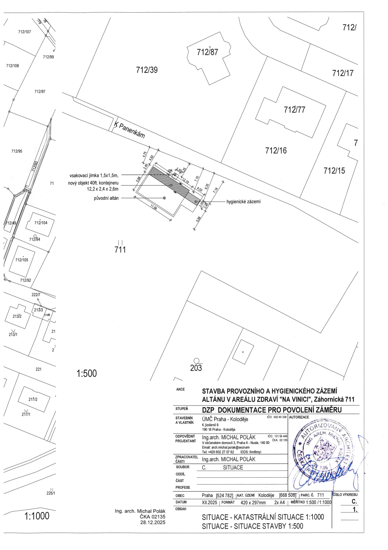 Koordinační situace stavby provozního a hygienického zázemí v areálu zdraví na parcele č. 711.
