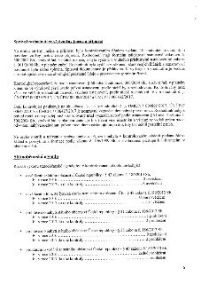 Správní rozhodnutí ve věci změny jména a příjmení
Na úseku změny jména a příjmení bylo kontrolovaným úřadem vydáno 10 správních rozhodnutí o povolení změny jmé…
