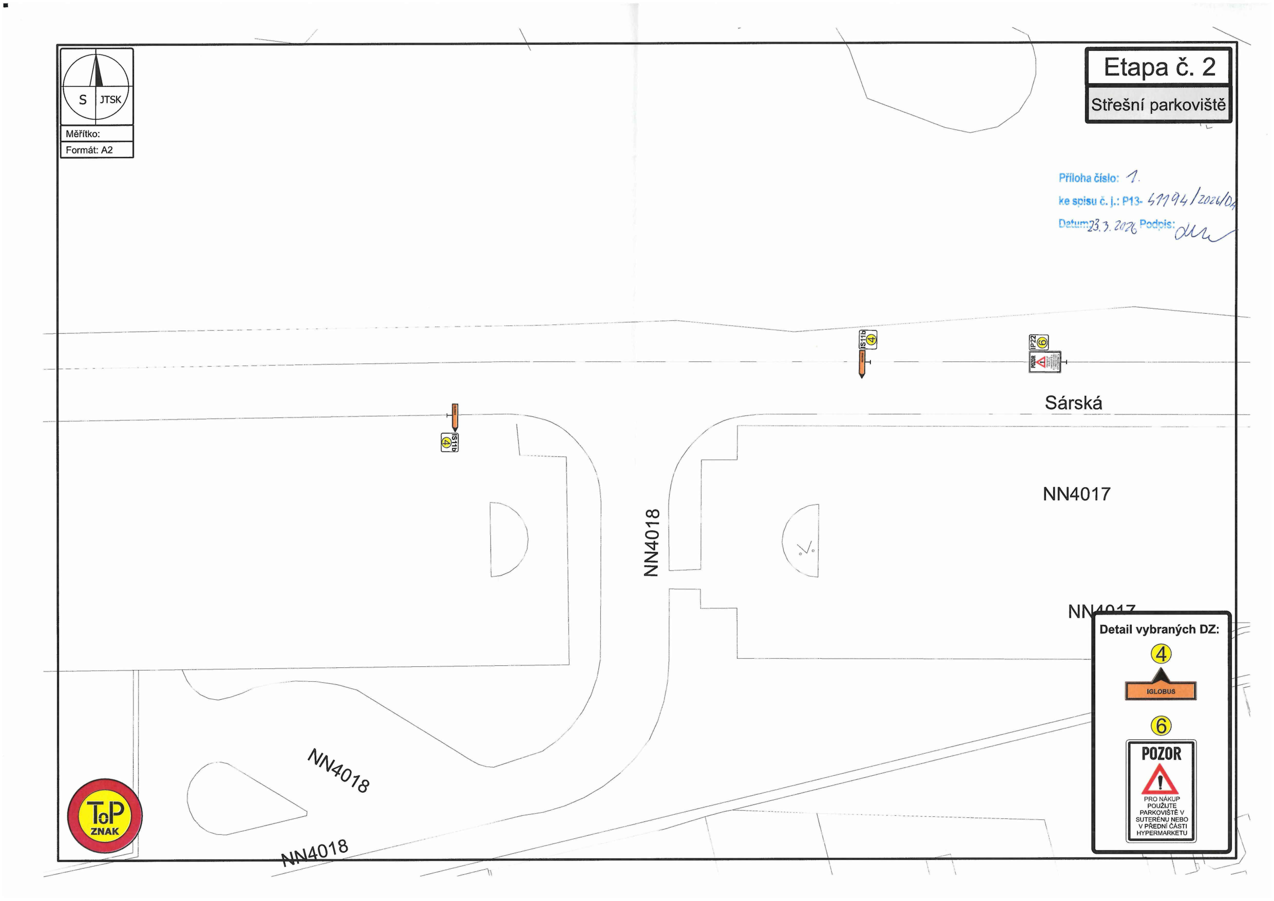 Situační nákres dopravního značení pro střešní parkoviště (etapa č. 2).