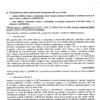 Dokument o výsledcích dílčího přezkoumání hospodaření MČ za rok 2025. Bod b) uvádí zjištěné nedostatky: 1) Nesprávné zatřídění příjmu ve výši 1 563 tis. Kč (pr…
