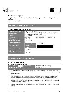 Monitorovací zpráva projektu financovaného v rámci Operačního programu Praha - Adaptabilita, verze 1.3, platnost od 1. března 2011. I. ÚDAJE O PROJEKTU A O PŘÍ…