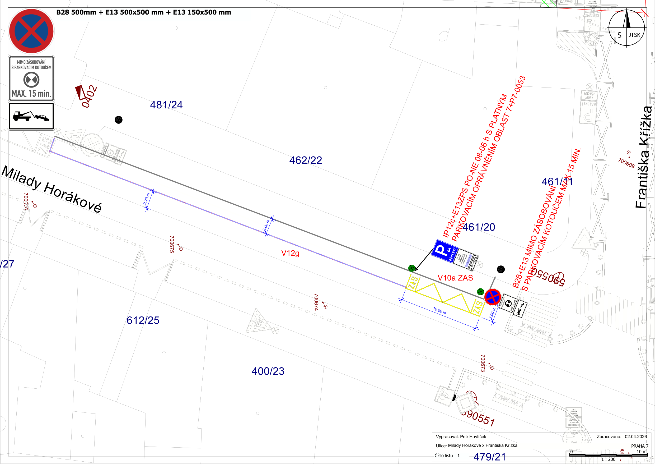 Projekt dopravního značení v ulici Milady Horákové x Františka Křižka, Praha 7. Dokument obsahuje situační nákres rozmístění dopravních značek: zákaz zastavení (B28) s dodatkovou tabulkou (E13) pro zásobování s parkovacím kotoučem max. 15 min. Dále je vyznačeno parkoviště s vyhrazeným stáním (IP12c + E13) pro držitele parkovacího oprávnění v oblasti 7+P7-0053 v čase PO-NE 08-06 h. Vyznačeny jsou parcely 481/24, 462/22, 461/20, 461/21, 612/25, 400/23 a vodorovné značení V12g a V10a ZAS. Vypracoval: Petr Havlíček, datum: 02.04.2026, číslo listu: 1, číslo projektu: 479/21.