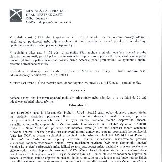 MĚSTSKÁ ČÁST PRAHA 1, ÚŘAD MĚSTSKÉ ČÁSTI, Odbor dopravy, Oddělení dopravně-komunikační. V souladu s ust. § 172 odst. 4 správního řádu může k návrhu opatření ob…