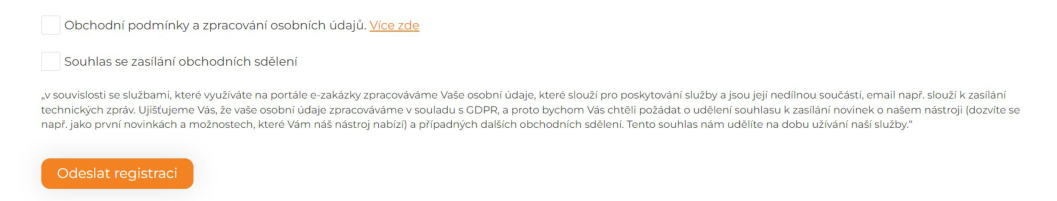 Registrační formulář portálu e-zakázky obsahující následující text: 'Obchodní podmínky a zpracování osobních údajů. Více zde', 'Souhlas se zasílání obchodních sdělení', 'V souvislosti se službami, které využíváte na portále e-zakázky zpracováváme Vaše osobní údaje, které slouží pro poskytování služby a jsou její nedílnou součástí, email např. slouží k zasílání technických zpráv. Ujišťujeme Vás, že vaše osobní údaje zpracováváme v souladu s GDPR, a proto bychom Vás chtěli požádat o udělení souhlasu k zasílání novinek o našem nástroji (dozvíte se např. jako první novinkách a možnostech, které Vám náš nástroj nabízí) a případných dalších obchodních sdělení. Tento souhlas nám udělíte na dobu užívání naší služby.' a tlačítko 'Odeslat registraci'.