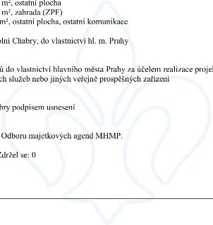 Úřední text týkající se převodu pozemků: 'm², ostatní plocha', 'm², zahrada (ZPF)', 'm², ostatní plocha, ostatní komunikace'. Dále text: 'lní Chabry, do vlastn…