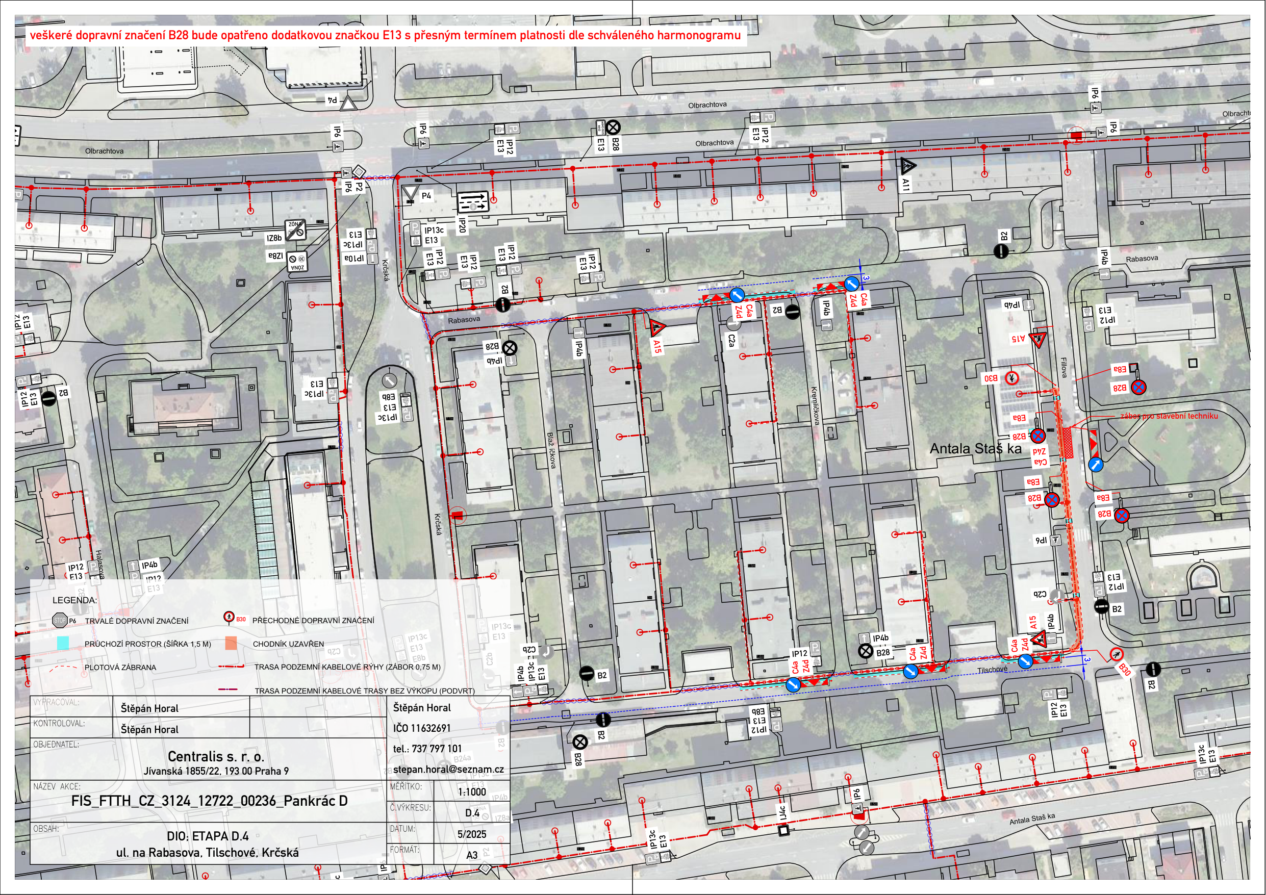 Situační nákres dopravního značení a trasy kabelového vedení pro projekt FIS_FTTH_CZ_3124_12722_00236_Pankrác D.
