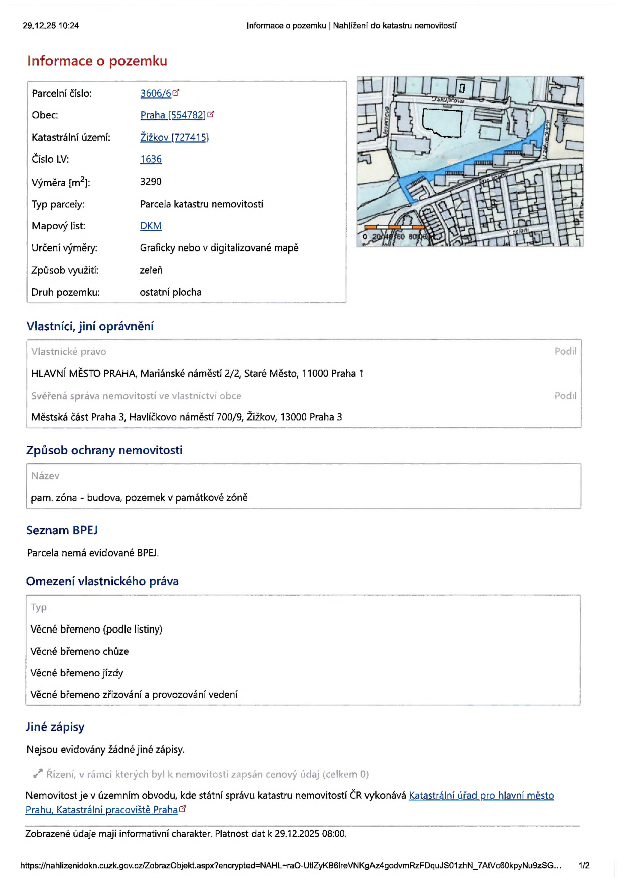 Výpis z katastru nemovitostí obsahující katastrální mapu parcely č. 3606/6 v Praze-Žižkově.