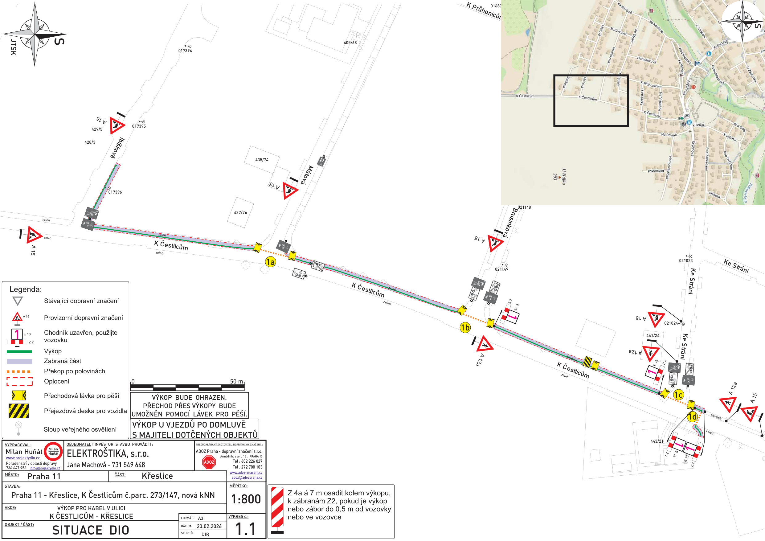 Situační nákres dopravního značení a plánu výkopových prací v ulici K Čestlicům.