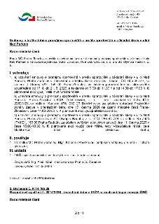 Usnesení Rady MČ Praha-Zbraslav o krátkodobém pronájmu sportoviště u ZŠ Nad Parkem: 1. Tělocvičná jednota Sokol Zbraslav - lakros, 17. 8. - 21. 8. 2026, 9:00-1…