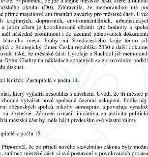 Výňatek z zápisu ze zasedání zastupitelstva týkající se memoranda městských částí v souvislosti s výstavbou Pražského okruhu (D0). Text obsahuje argumenty pro…