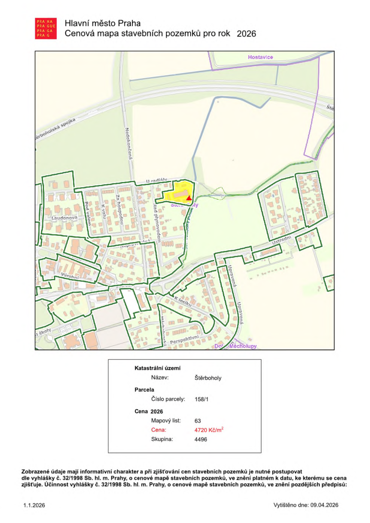 Hlavní město Praha, Cenová mapa stavebních pozemků pro rok 2026. Mapa zobrazuje oblast v katastrálním území Štěrboholy s vyznačenou parcelou č. 158/1. Informace o parcele: Katastrální území: Štěrboholy, Číslo parcely: 158/1, Mapový list: 63, Cena: 4720 Kč/m², Skupina: 4496. Dokument obsahuje upozornění, že údaje mají informativní charakter a při zjišťování cen je nutné postupovat dle vyhlášky č. 32/1998 Sb. hl. m. Prahy. Datum tisku: 09.04.2026.