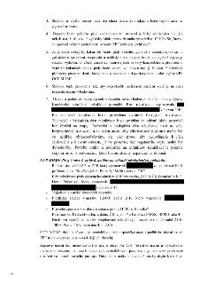 3. Skrývka a využití ornice bude dle shora uvedených údajů a bude deponována na zájmovém území.
4. Deponie bude zajištěna před znehodnocením, ztrátami a řádně…
