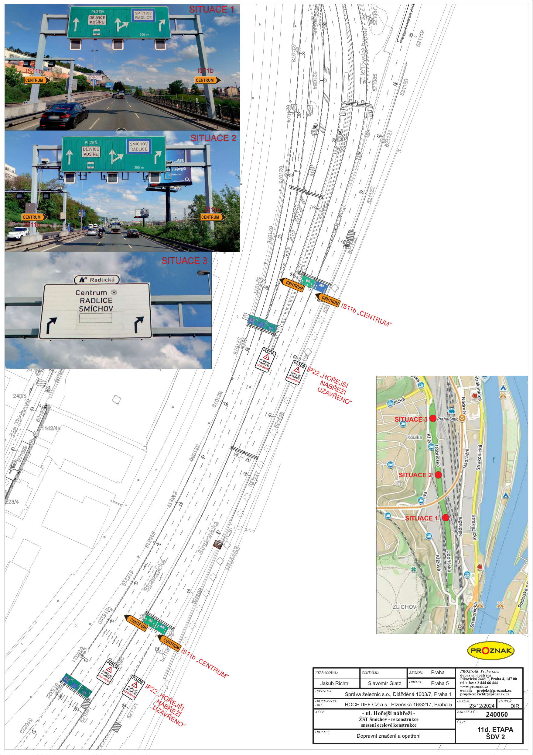 Situační nákres dopravního značení a plán uzavírky ulice Hořejší nábřeží v Praze.