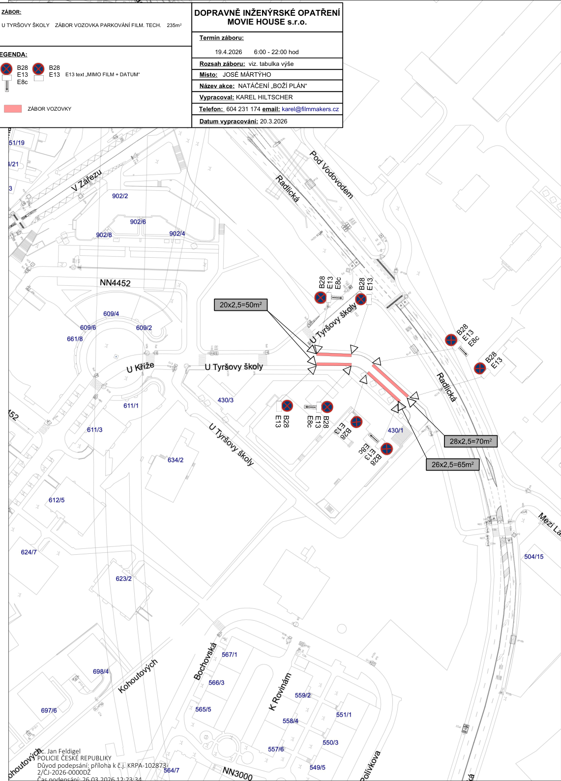 Dopravně inženýrské opatření pro zábor komunikace v ulici U Tyršovy školy.