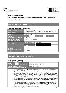 Monitorovací zpráva projektu financovaného v rámci Operačního programu Praha - Adaptabilita, verze 1.3, platnost od 1. března 2011. I. ÚDAJE O PROJEKTU A O PŘÍ…