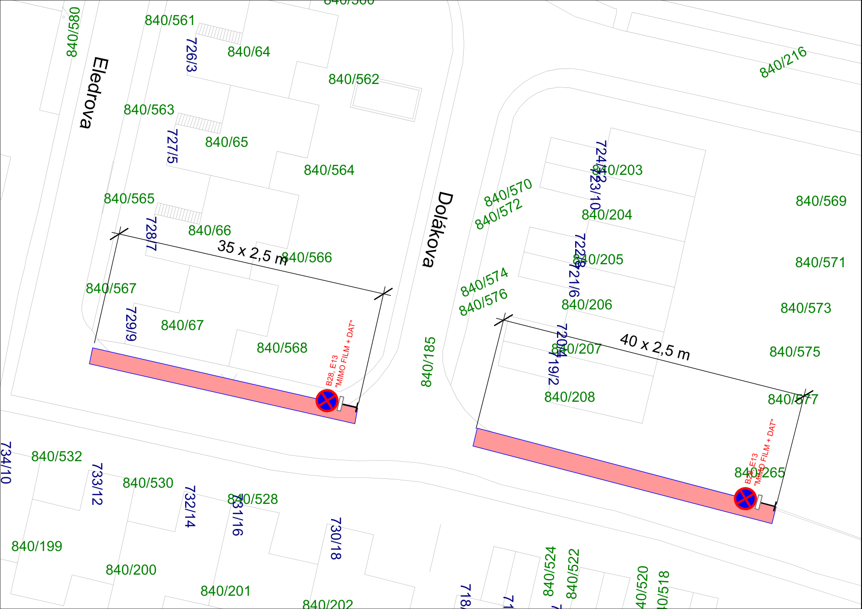 Situační nákres dopravního značení (zákaz zastavení) na pozemcích v ulici Dolákova.