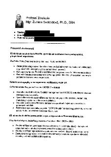Profesní životopis, Mgr. Zuzana Svobodová, Ph.D., DBA. Pracovní zkušenosti: Klinická univerzitní škola EduVia, gymnázium a střední škola pedagogická, příspěvko…