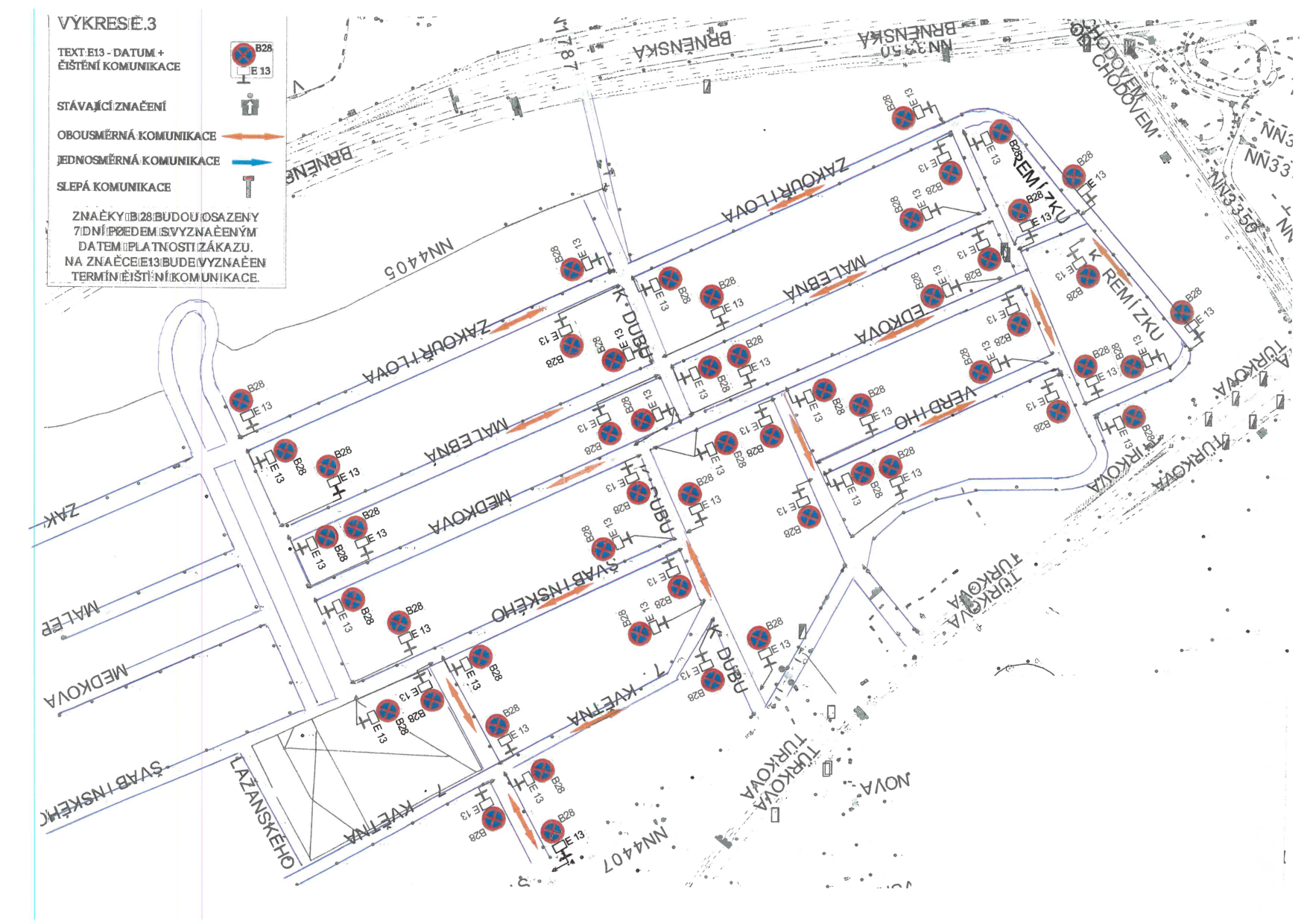 Dopravní značení (plán organizace dopravy) v oblasti ulic Medkova, Malebná a Května.