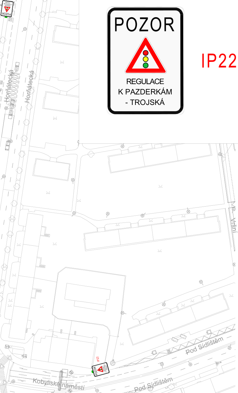 Situační nákres dopravního značení v oblasti Kobyliského náměstí a ulice Pod Sídlištěm. Obsahuje dopravní značku IP22 s textem: 'POZOR', symbolem semaforu a textem 'REGULACE K PAZDERKÁM - TROJSKÁ'. V mapě jsou vyznačeny ulice Hornátecká, Pod Sídlištěm a Kobyliské náměstí.