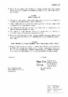 Závěrečná ustanovení smlouvy o poskytnutí dotace (SM2600000500). Článek IV: Smlouva nabývá platnosti dnem podpisu a účinnosti dnem zveřejnění v registru smluv.…