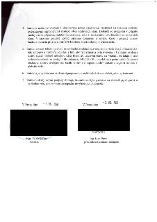 Závěrečná ustanovení smlouvy: 4. Změny smlouvy jsou možné pouze písemnými dodatky (při změně názvu či bankovního účtu stačí písemné oznámení s dokladem). 5. Sm…