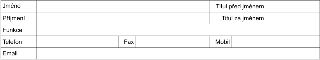 Kontaktní formulář obsahující pole: Jméno, Titul před jménem, Příjmení, Titul za jménem, Funkce, Telefon, Fax, Mobil a Email.
