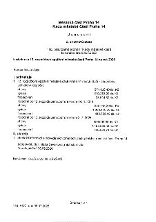 Usnesení Rady městské části Praha 14 č. 375/RMČ/2026 ze dne 08.07.2026 k návrhu na 13. rozpočtové opatření městské části Praha 14 na rok 2026. Rada schvaluje 1…
