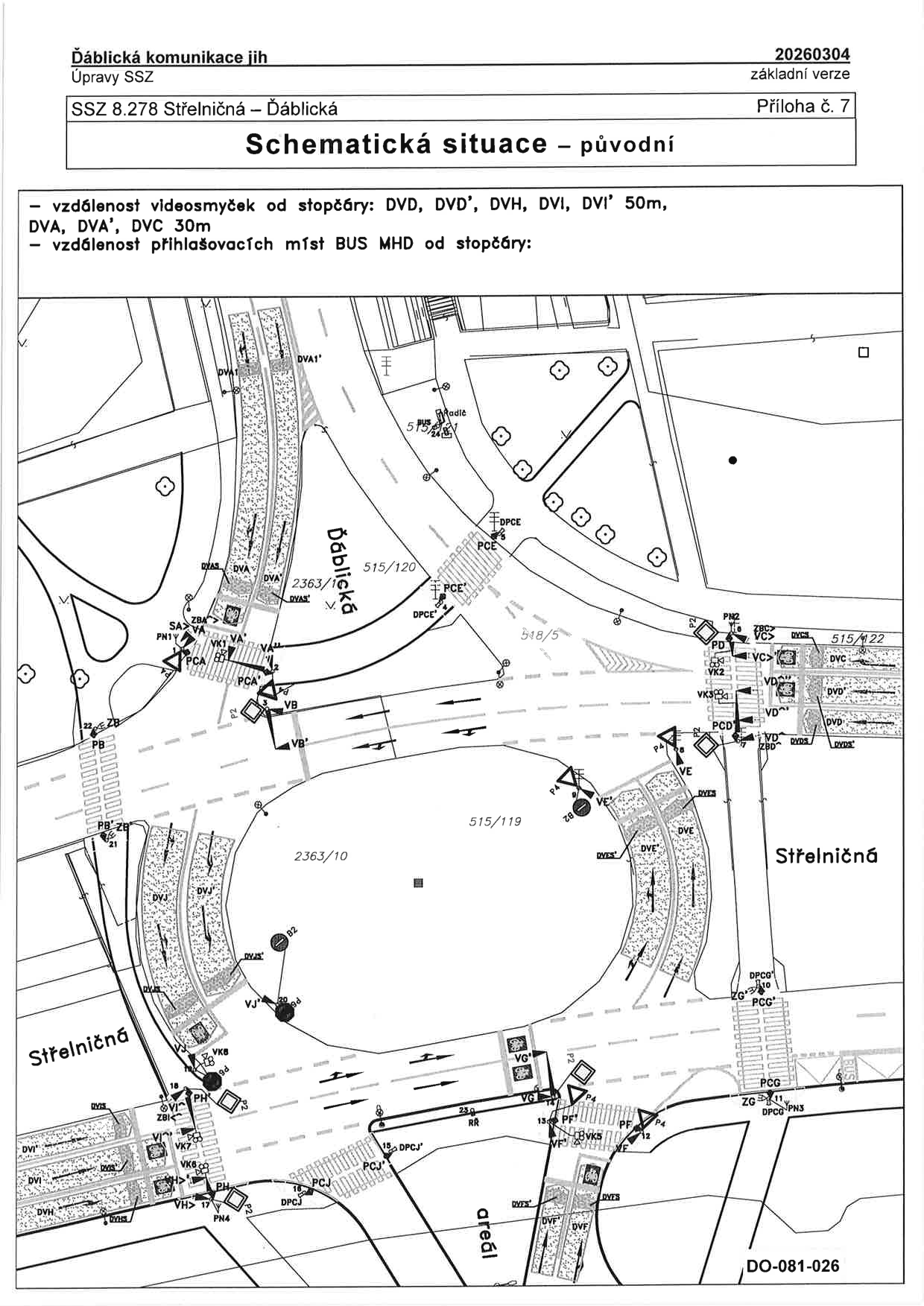 Schematická situace úpravy světelného signalizačního zařízení na křižovatce ulic Střelničná a Ďáblická.